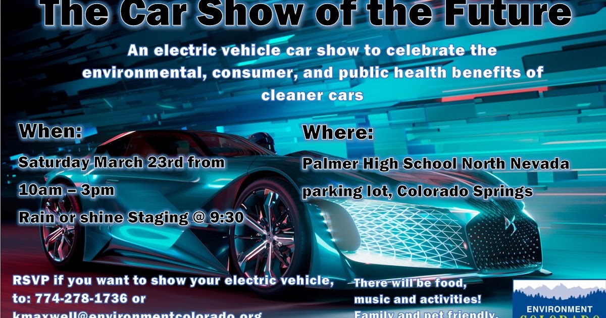 Colorado Springs EV Club The Car Show of the Future