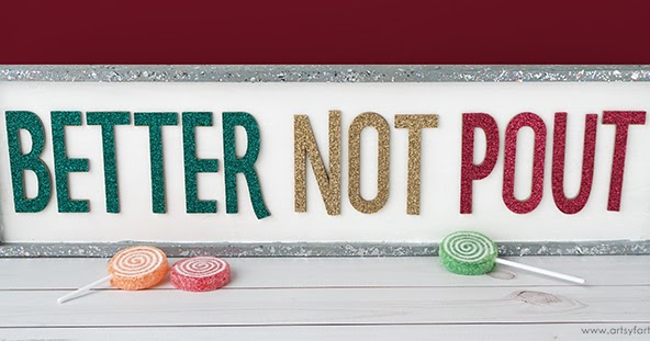 “Better Not Pout” Christmas Sign