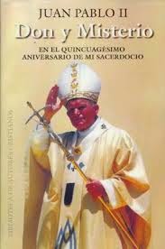 Libro: Don y misterio de Juan Pablo II