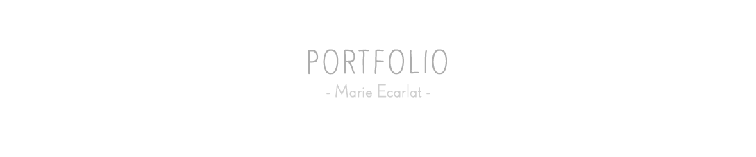 Marie Ecarlat - Portfolio