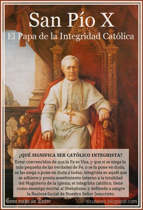 Católicos integristas.