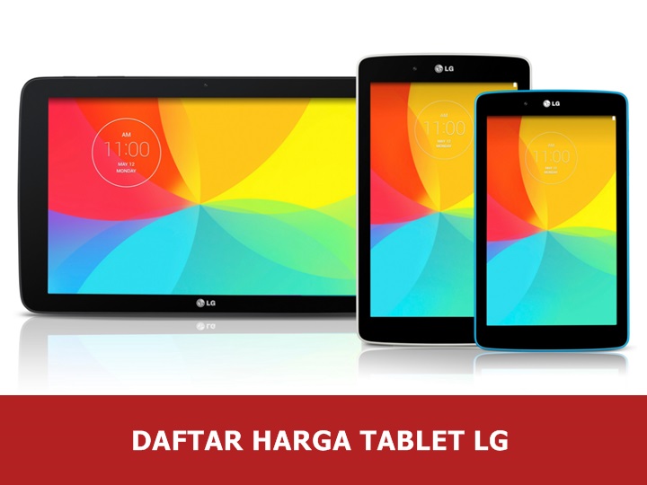 Daftar Harga Tablet LG Android Daftar Harga Tablet LG Android