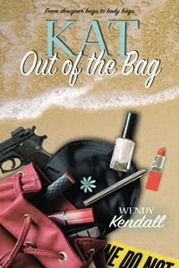 Mystery Novel 'Kat Out of the Bag' by Wendy Kendall - from designer bags to body bags