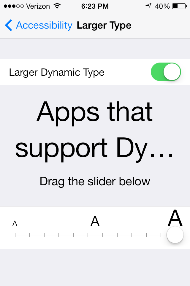 Assistive Technology : New in iOS 7: System Wide Large Type