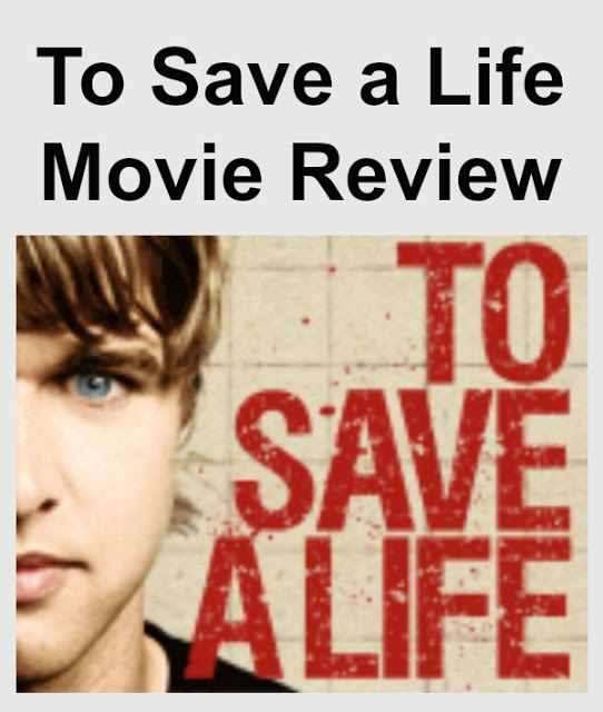 To Save A Life Movie Review