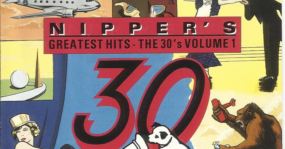 The Vintage Music Blog Nipper's Greatest Hits The 30's Volume 1...20