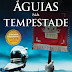 Topseller | "Águias na Tempestade" de Ben Kane