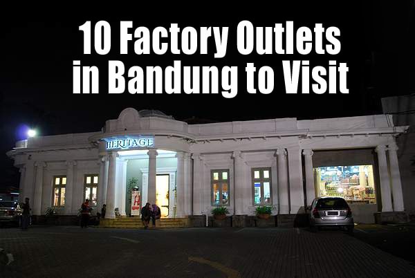 Bandung Factory Outlets to Visit