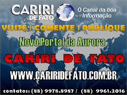 VISITE O NOSSO SITE - CARIRI DE FATO - WWW.CARIRIDEFATO.COM.BR