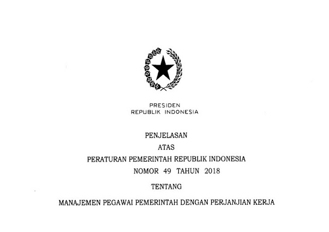  MANAJEMEN PEGAWAI PEMERINTAH DENGAN PERJANJIAN KERJA  PP No 49 Tahun 2018 tentang Manajemen PPPK ASN CPNS
