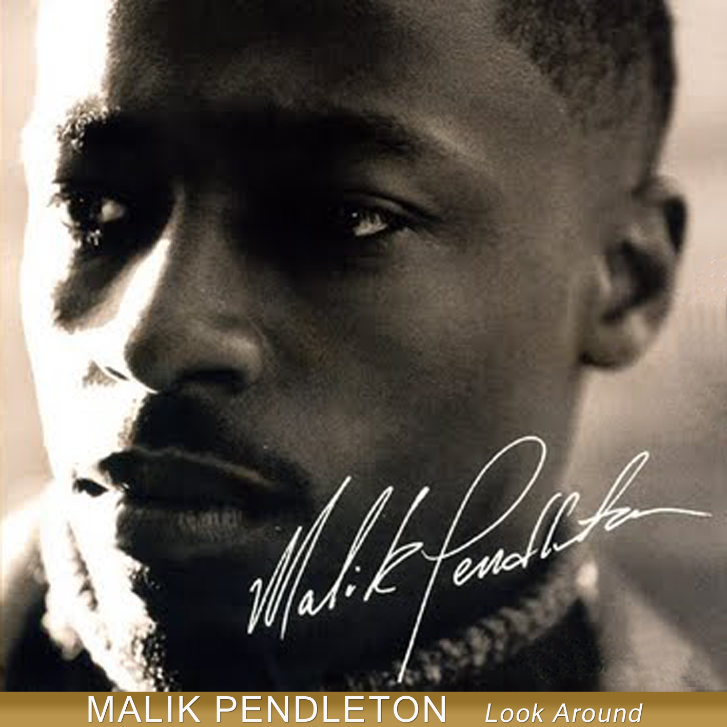 Addicted To Music: Malik Pendleton - Look Around - 1999 (including Look ...