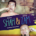 Sinopsis Drama Shah & Zam