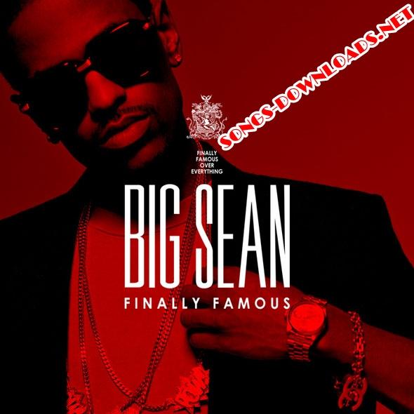 big sean finally famous album cover. hair Big Sean “Finally Famous”