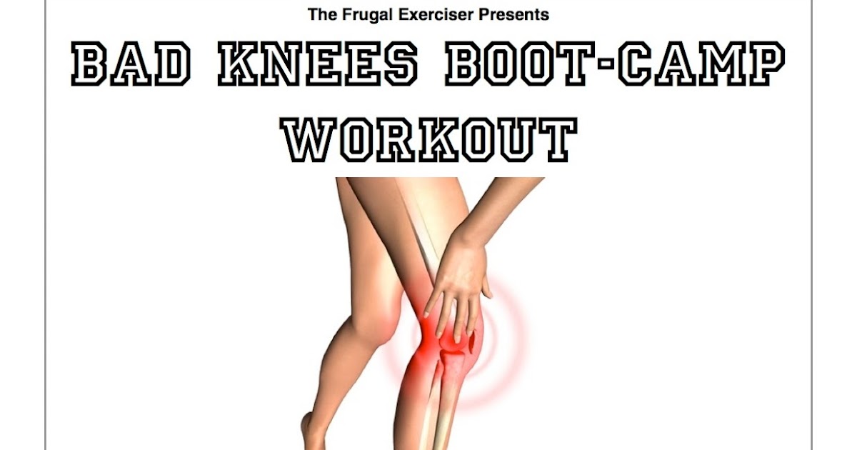 Bad Knees Boot Camp Workout