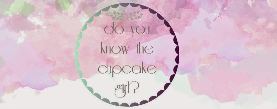 Do you know the cupcake girl?