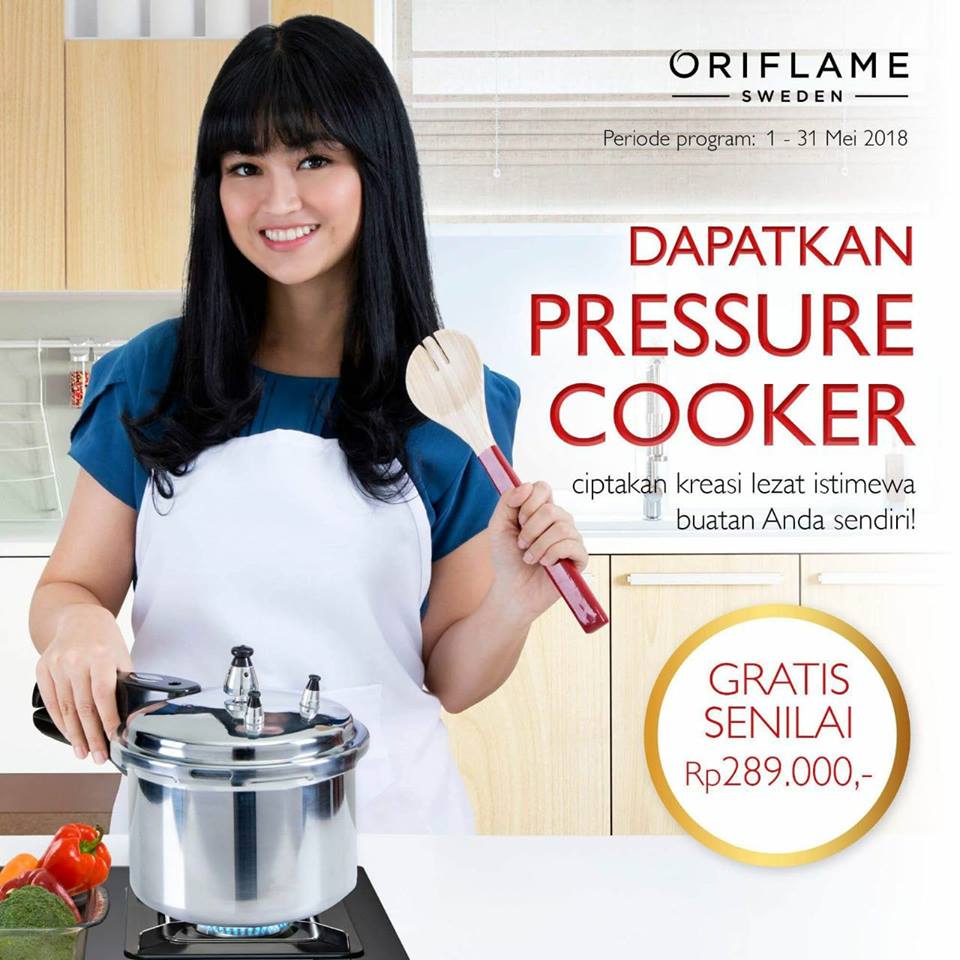 Promo Oriflame Mei 2018 PRESSURE COOKER GRATIS
