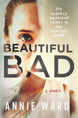 Review: Beautiful Bad by Annie Ward