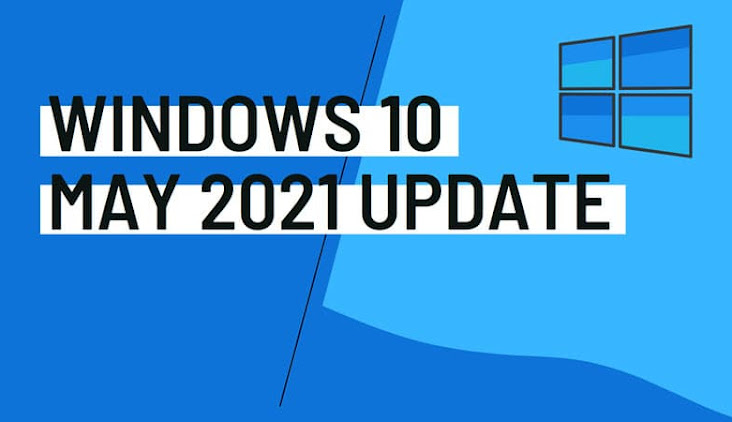 How to download and install the Windows 10 May 2021 Update (version 21H1)