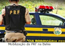 Polícia Rodoviária Federal da Bahia inicia mobilização em todo estado, serviços parcialmente parali