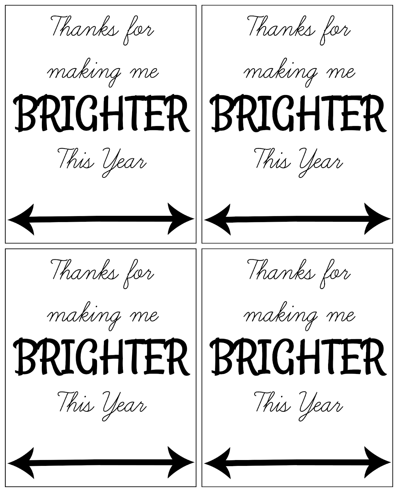 Thanks for Making Me Brighter - Teacher Appreciation Gift & Free ...