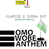 Music : Olamide ft. Burna Boy – Omo Wobe Anthem (Prod. Pheelz)