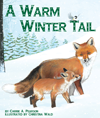 A Warm Winter Tail
