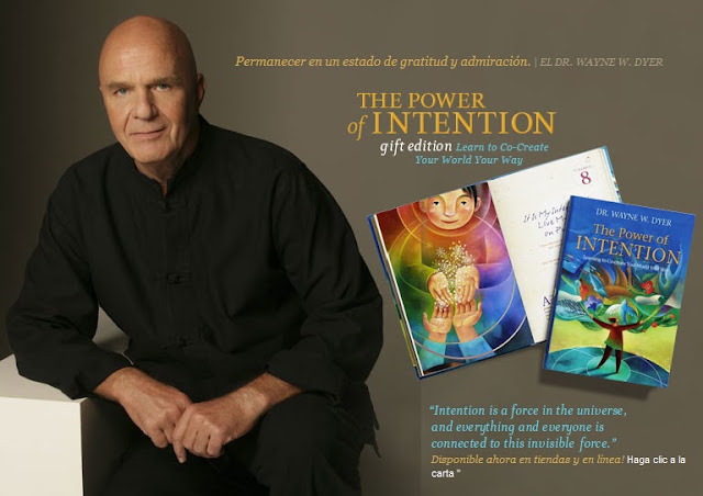 EL PODER DE LA INTENCIÓN CON WAYNE DYER - MENTE FILOSOFICA