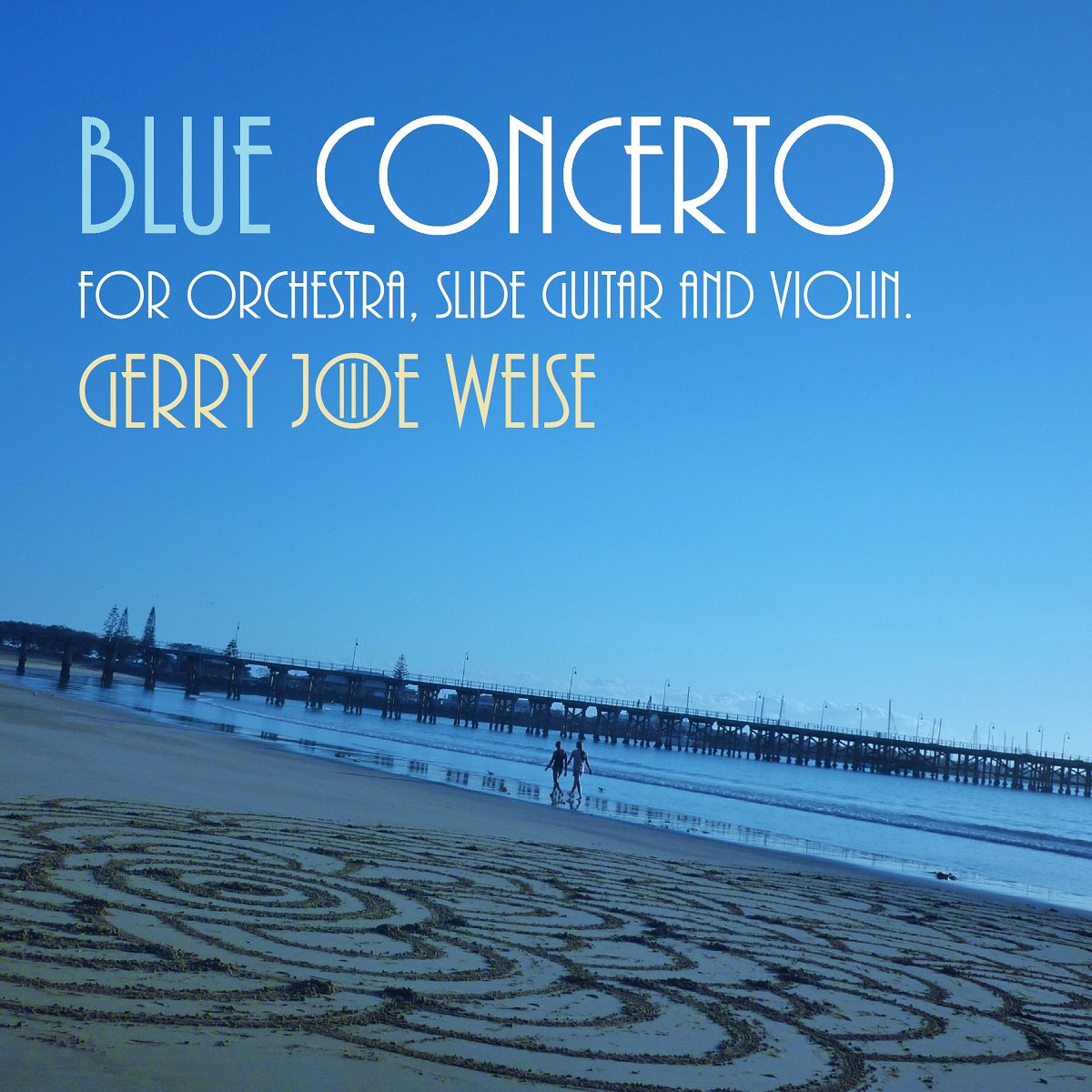 Blue Concerto for Orchestra (Slide Guitar and Violin), 2016