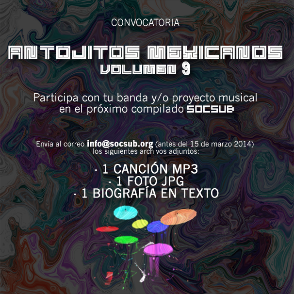 Convocatoria musical para formar el compilado "Antojitos Mexicanos" vol. 9