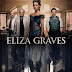Nuevo poster de la película "Eliza Graves"