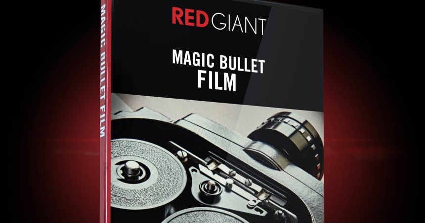 red giant magic bullet film red giant magic bullet film
