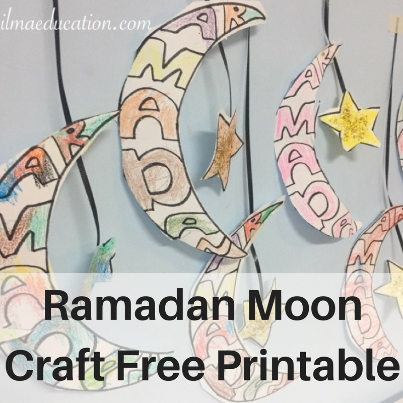 ILMA Education Ramadan Moon Mobile Printable Craft