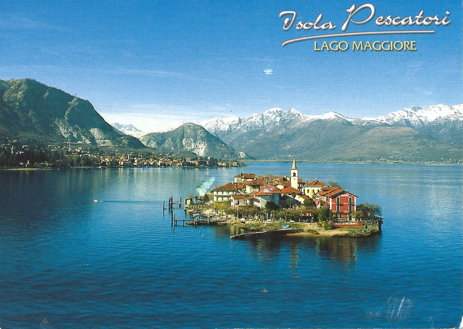 MY POSTCARDPAGE ITALY Lake Maggiore The Island of Pescatori