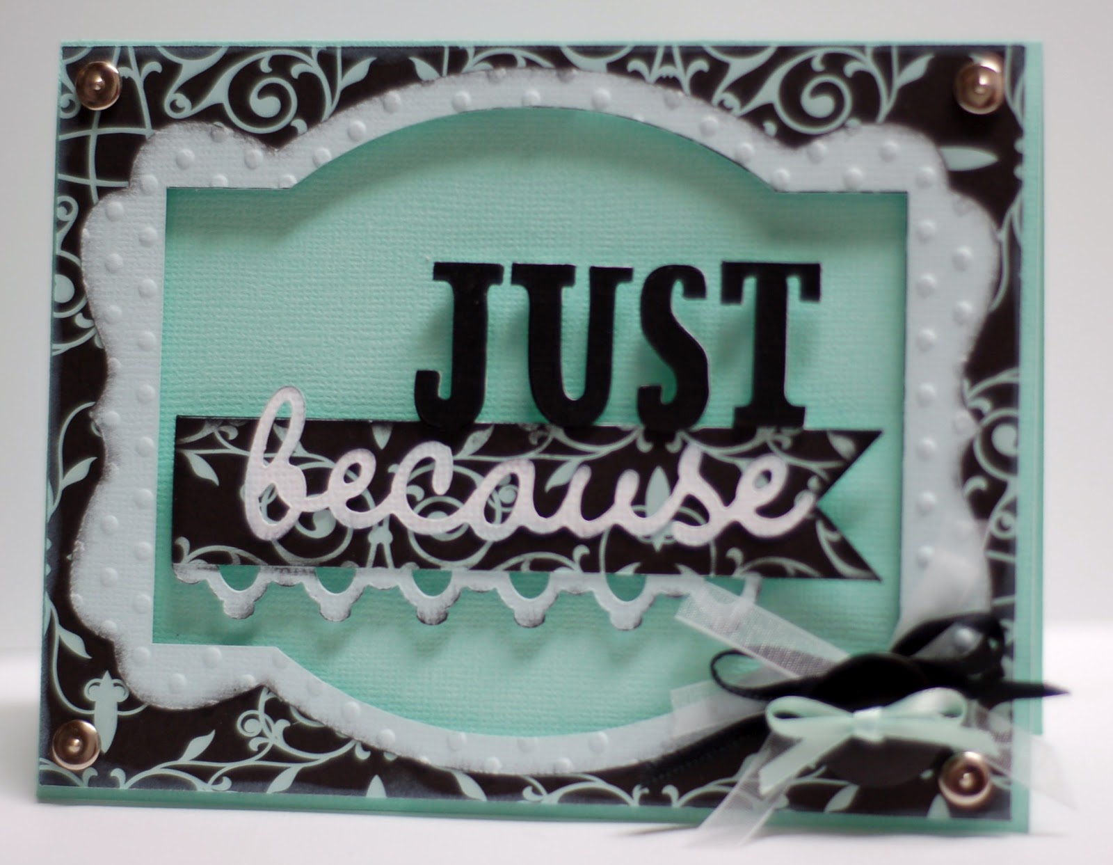 Paper Creations By Kristin Just Because Cards
