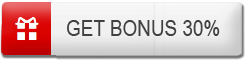 Get bonus deposit 30%