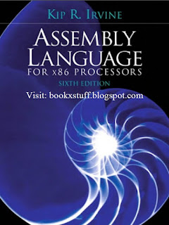 Assembly Language for x86 Processors 6th Edition by Kip Irvine