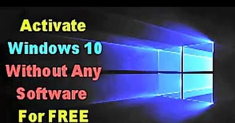 How To Activate Windows 10 Without any Software or Crack.