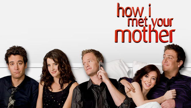 How I Met Your Mother Netflix Supprimé Assista How I Met Your Mother no Netflix