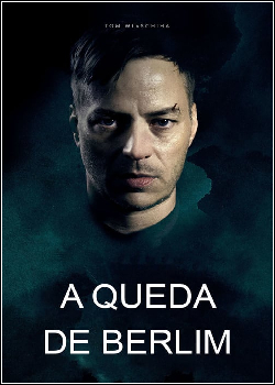 A Queda de Berlim Dublado