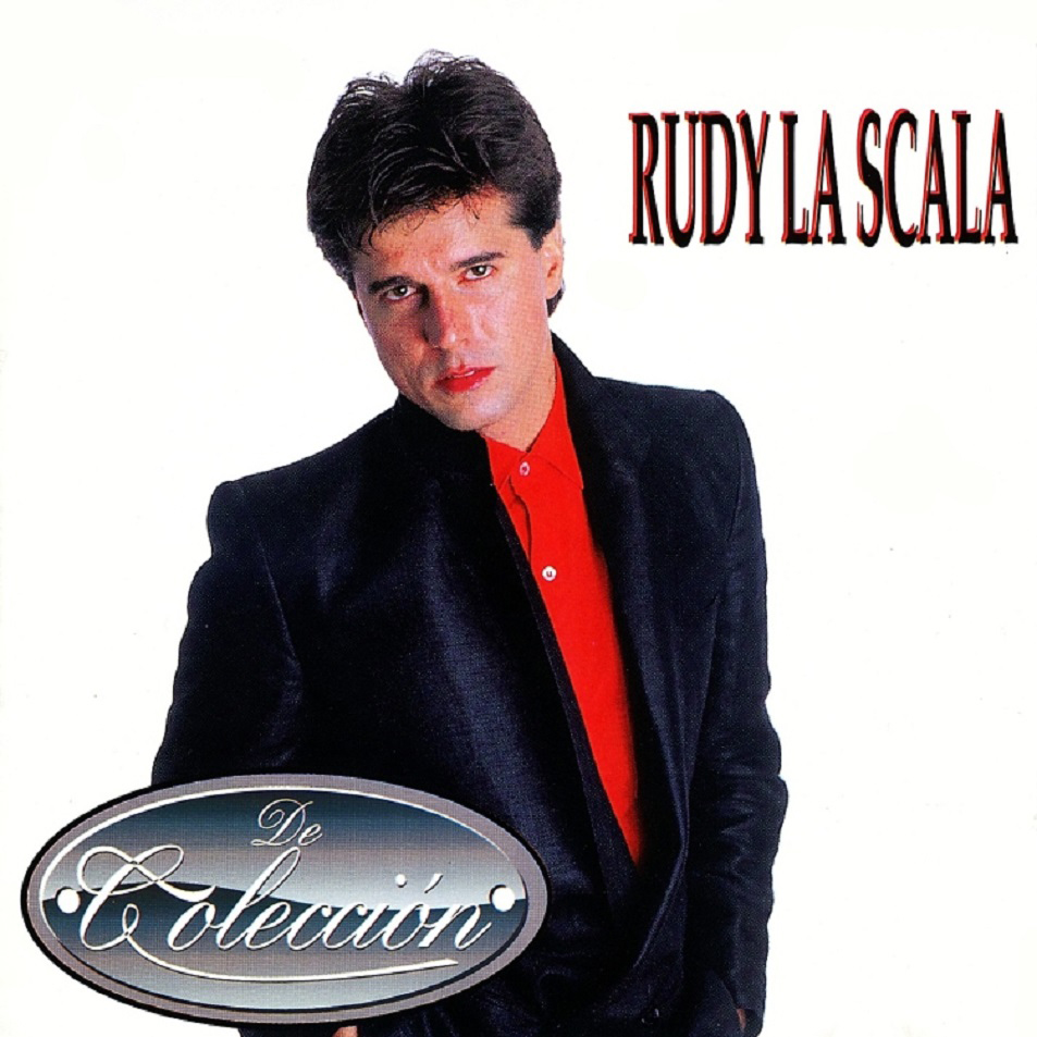 Rudy La Scala Yo Daría Lo Que Nunca Dí Rudy La Scala Discografia Completa. - Somos de Calle