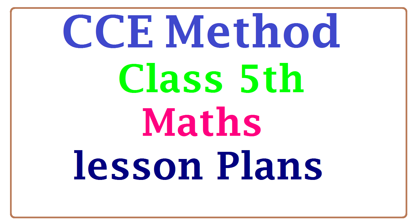 Cce Method Class 5th Maths Subject Unit Lesson Plans Ap Telangana Tet Trt Dsc Jobs Notification Study Material Download Apply Online