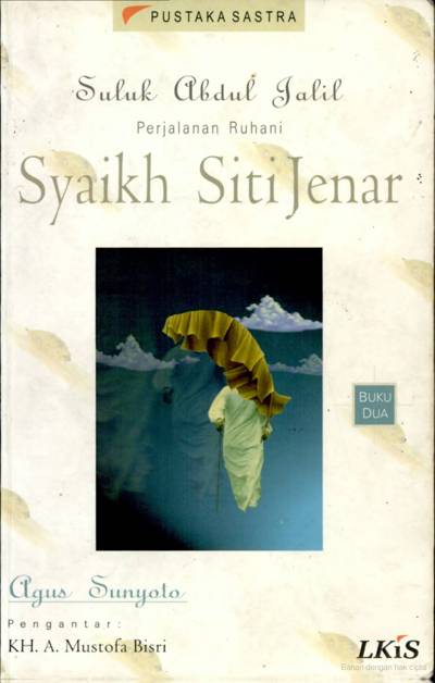 Download Ebook Islami Suluk Abdul Jalil Perjalanan Ruhani Syaikh Siti Jenar Buku 2 Padepokan Padang Ati Ppa