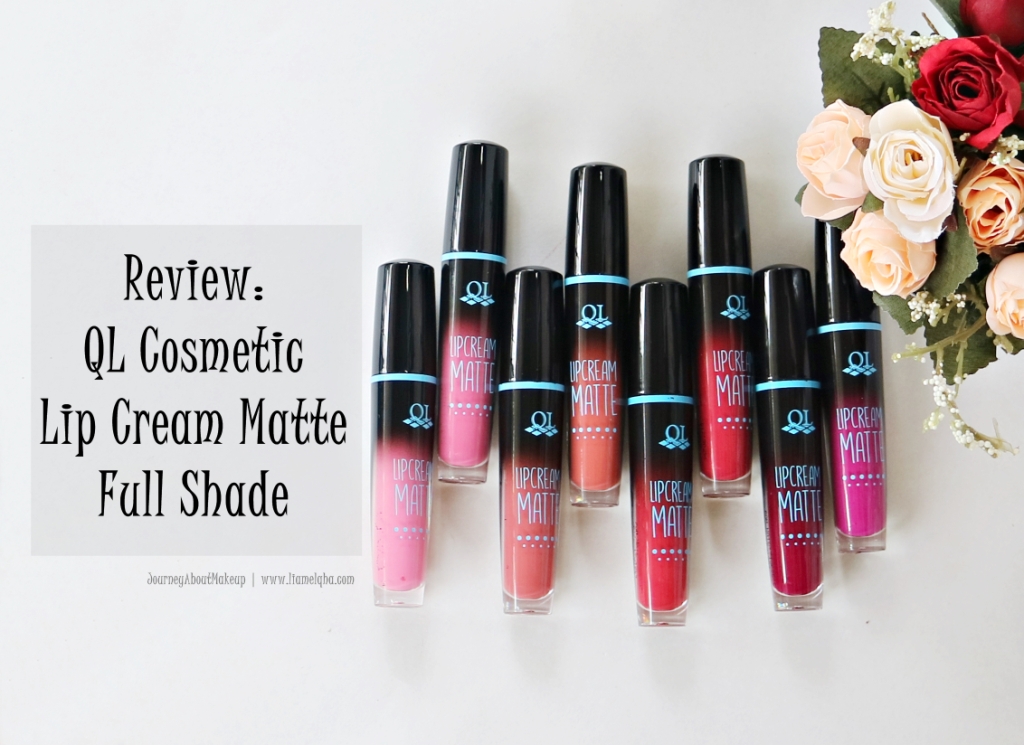 REVIEW QL COSMETIC LIP CREAM MATTE AND SWATCHES 12 WARNA 