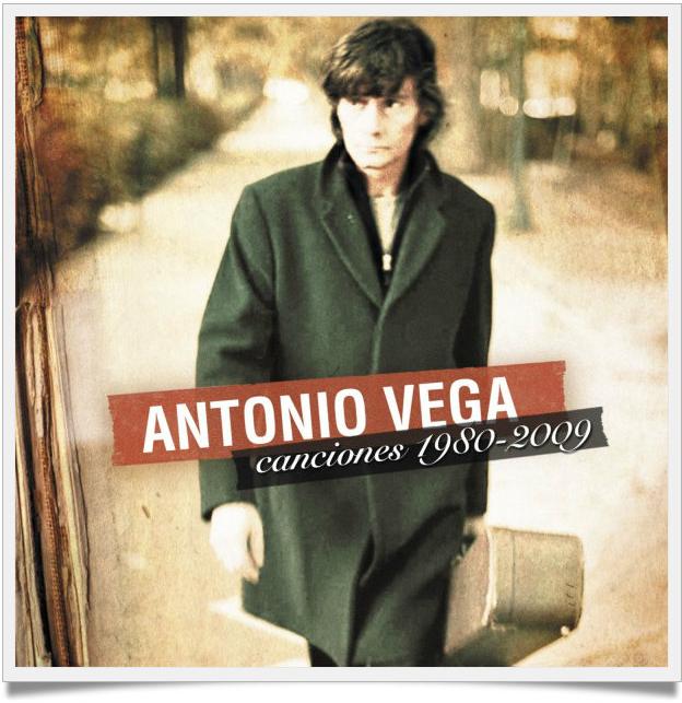 Antonio Vega Canciones 19802009 El Dosmilypico Non Plus Ultra