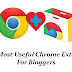 Top 15 Most Useful Chrome Extensions For Bloggers