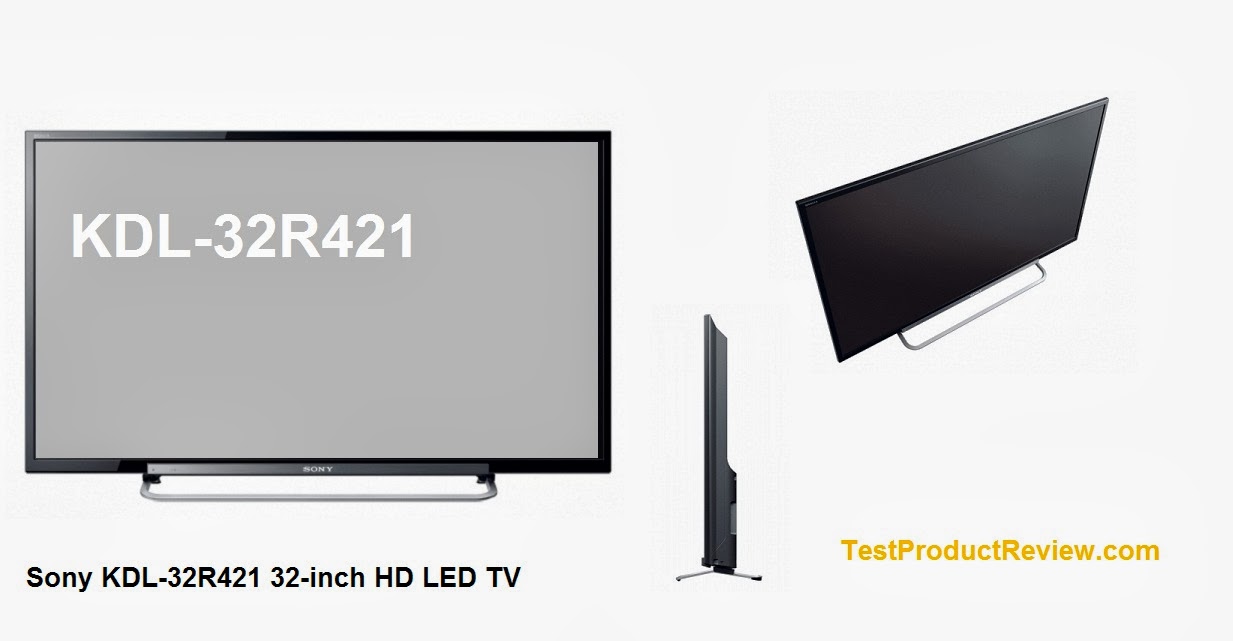 Sony KDL32R421 32inch HD LED TV TEST and REVIEW