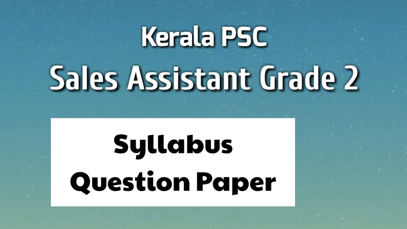 Kerala PSC Sales Assistant Grade 2 Previous Question Paper | Kerala PSC Sales Assistant Grade 2 ...