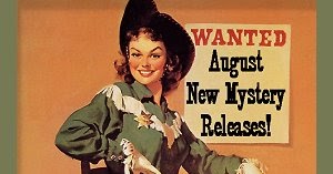 Kittling: Books: August 2017 New Mystery Releases!
