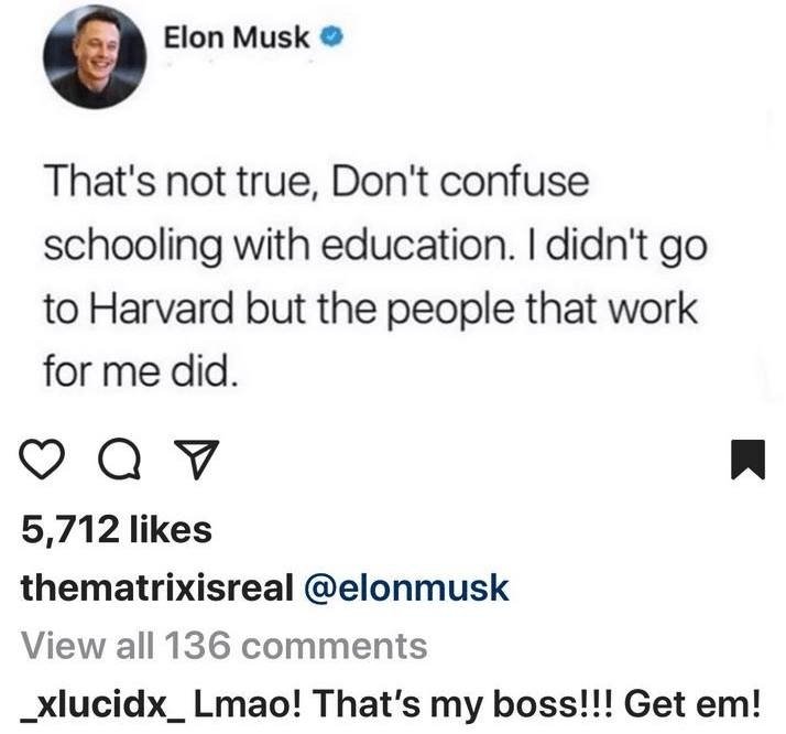 Elon Musk Explains Why We Shouldn't Confuse Traditional Schooling With Education