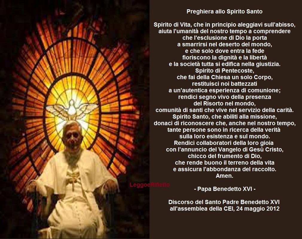 Preghiera Della Mattina E Della Sera E fu sera e fu mattina: Preghiera allo Spirito Santo - papa Benedetto XVI